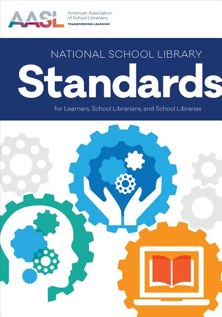 Book cover for National School Library Standards for Learners, School