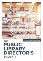 Book cover for The Public Library Director's Toolkit