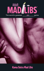 Book cover for Kama Sutra Mad Libs: World's Greatest Romance Game