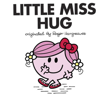 Book cover for Little Miss Hug