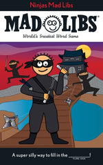 Book cover for Ninjas Mad Libs: World's Greatest Word Game