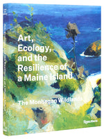 Book cover for Art, Ecology, and the Resilience of a Maine Island: The Monhegan Wildlands