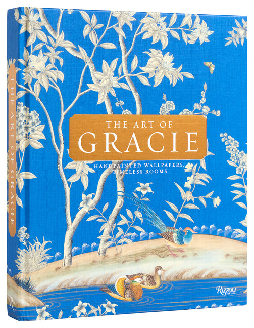 Book cover for Art of Gracie: Handpainted Wallpapers, Timeless Rooms