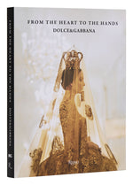 Book cover for Dolce&gabbana: From the Heart to the Hands