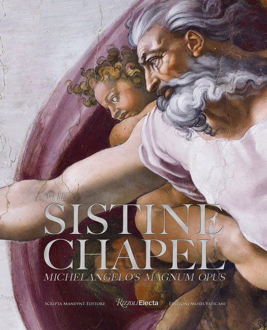 Book cover for Sistine Chapel: Michelangelo's Magnum Opus