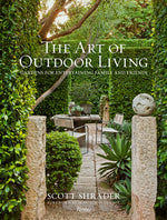 Book cover for The Art of Outdoor Living: Gardens for Entertaining Family and Friends
