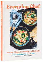 Book cover for Everyday Chef: Simple Dishes for Family and Friends