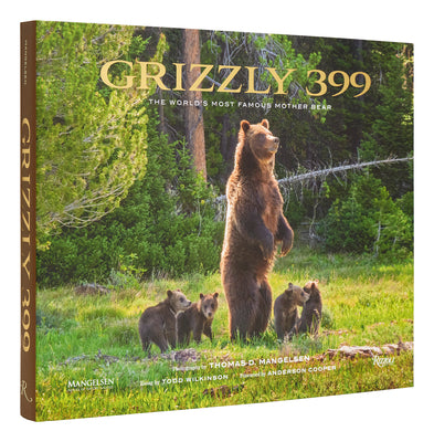 Book cover for Grizzly 399: The World's Most Famous Mother Bear