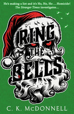 Book cover for Ring the Bells: (The Stranger Times 6) Volume 6