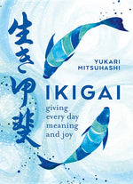 Book cover for Ikigai: The Japanese Art of a Meaningful Life