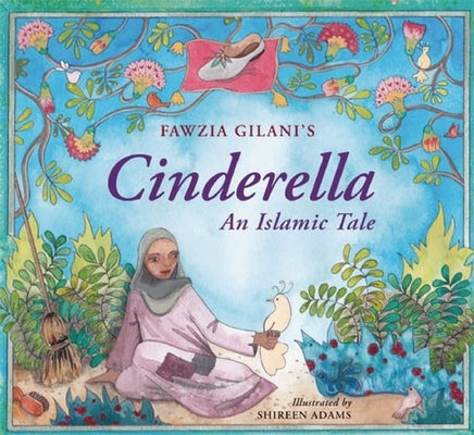 Book cover for Cinderella: An Islamic Tale: An Islamic Tale