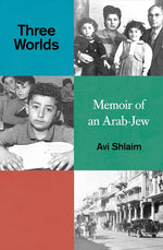 Book cover for Three Worlds: Memoirs of an Arab-Jew