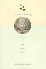 Book cover for Moon in a Dewdrop: Writings of Zen Master Dogen