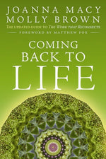 Book cover for Coming Back to Life: The Updated Guide to the Work That Reconnects