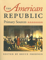 Book cover for American Republic: Primary Sources