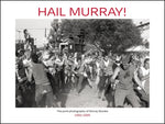 Book cover for Hail Murray!: The Punk Photography of Murray Bowles, 1982-1995