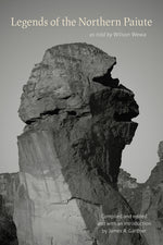 Book cover for Legends of the Northern Paiute: As Told by Wilson Wewa