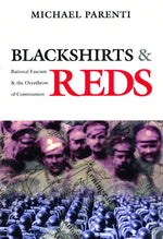 Book cover for Blackshirts and Reds: Rational Fascism and the Overthrow of Communism