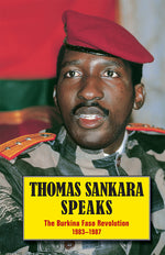 Book cover for Thomas Sankara Speaks: The Burkina Faso Revolution 1983-1987 (Revised)