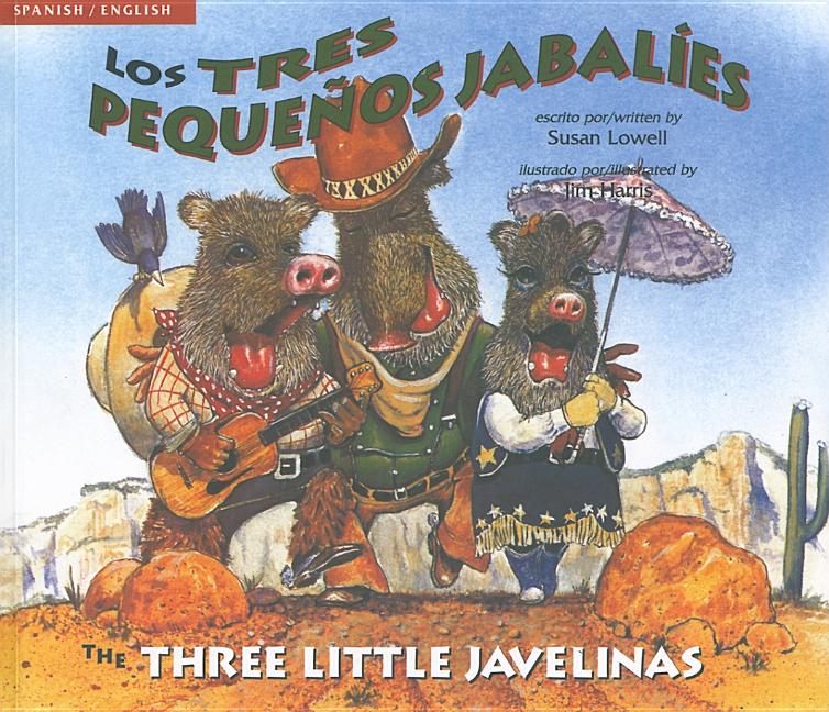 Book cover for Three Little Javelinas/Los Tres Pequenos Jabalies