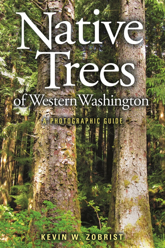 Book cover for Native Trees of Western Washington: A Photographic Guide