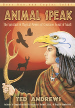 Book cover for Animal Speak: The Spiritual & Magical Powers of Creatures Great and Small