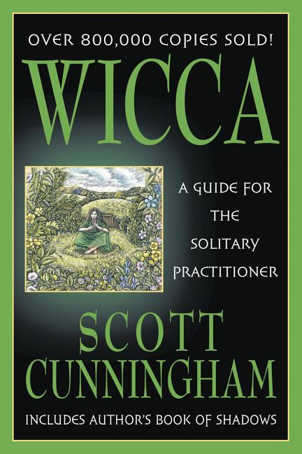 Book cover for Wicca: A Guide for the Solitary Practitioner