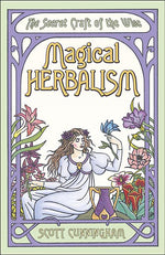 Book cover for Magical Herbalism: The Secret Craft of the Wise