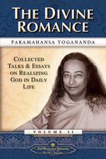 Book cover for The Divine Romance: Collected Talks and Essays on Realizing God in Daily Life
