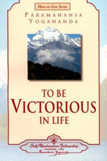 Book cover for To Be Victorious in Life