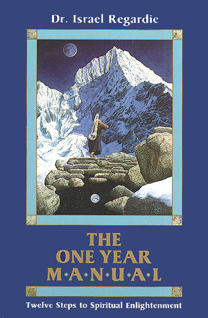 Book cover for One Year Manual: Twelve Steps to Spiritual Enlightenment (Revised)