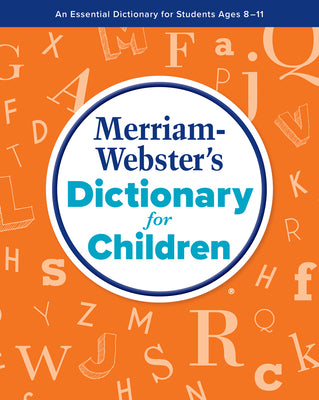 Book cover for Merriam-Webster's Dictionary for Children