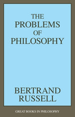 Book cover for The Problems of Philosophy