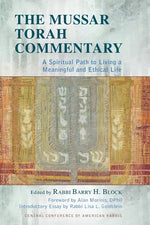 Book cover for The Mussar Torah Commentary: A Spiritual Path to Living a Meaningful and Ethical Life