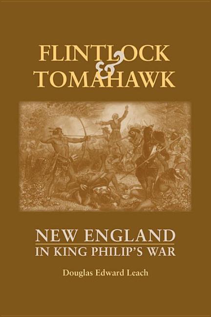 Book cover for Flintlock and Tomahawk: New England in King Philip's War