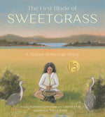 Book cover for The First Blade of Sweetgrass