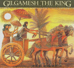 Book cover for Gilgamesh the King (Revised)