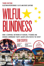 Book cover for Wilful Blindness Election Interference Elite and State Capture (How a Criminal Network of Narcos, Tycoons and Chinese Communist Party Agents Infiltrat