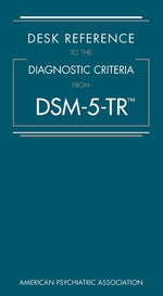 Book cover for Desk Reference to the Diagnostic Criteria from Dsm-5-Tr(r)