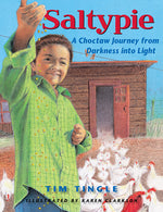Book cover for Saltypie: A Choctaw Journey from Darkness Into Light