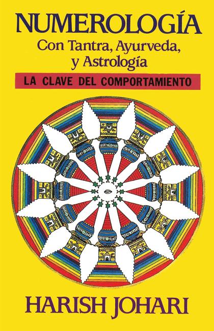 Book cover for Numerología: Con Tantra, Ayurveda, Y Astrología