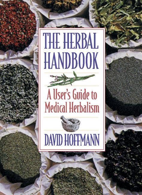 Book cover for The Herbal Handbook: A User's Guide to Medical Herbalism