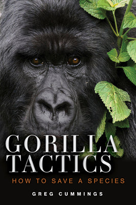 Book cover for Gorilla Tactics: How to Save a Species