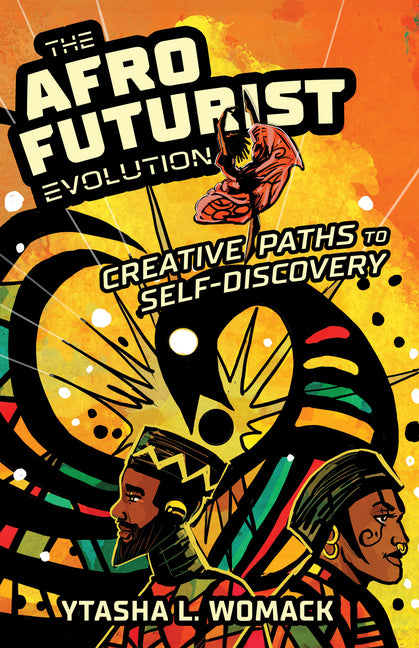 Book cover for Afrofuturist Evolution: Creative Paths to Self-Discovery