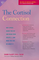 Book cover for Cortisol Connection: Why Stress Makes You Fat and Ruins Your Health -- And What You Can Do about It