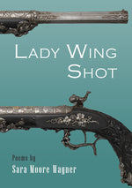 Book cover for Lady Wing Shot