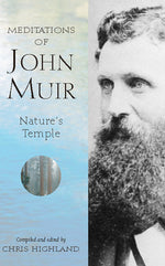 Book cover for The Meditations of John Muir: Nature's Temple