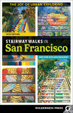 Book cover for Stairway Walks in San Francisco: The Joy of Urban Exploring (Revised)