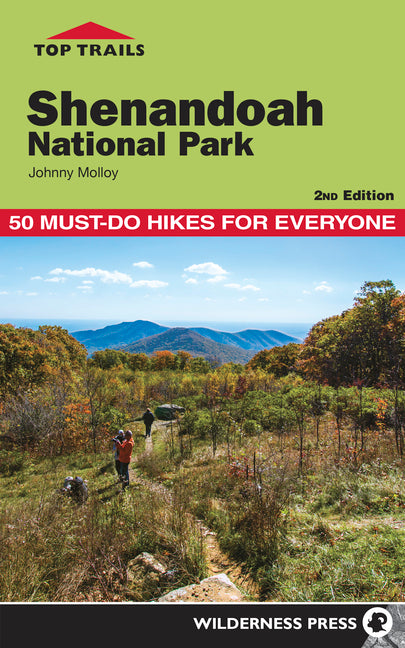 Book cover for Top Trails: Shenandoah National Park: 50 Must-Do Hikes for Everyone (Revised)