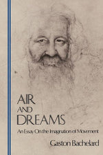 Book cover for Air and Dreams: An Essay on the Imagination of Movement